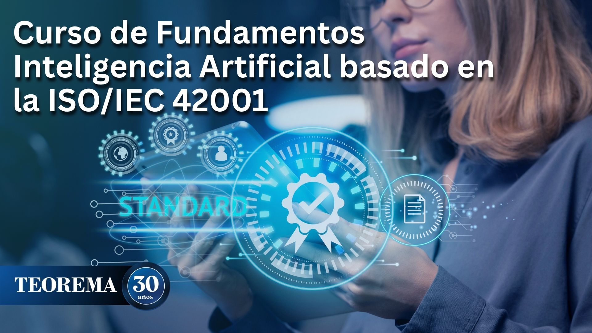 Curso de Fundamentos Inteligencia Artificial basado en la ISOIEC 42001
