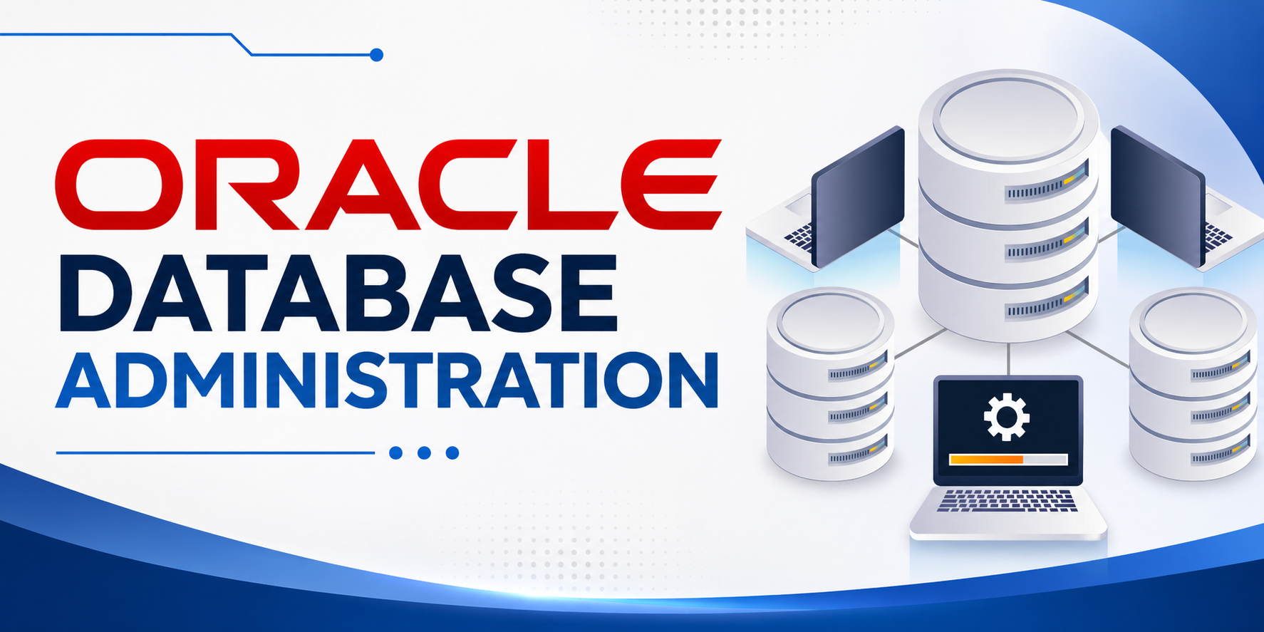 ORACLE DATABASE ADMINISTRATION